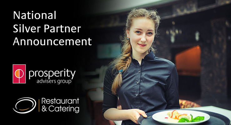 Prosperity announces National Silver Partnership with the Restaurant Catering Association Image